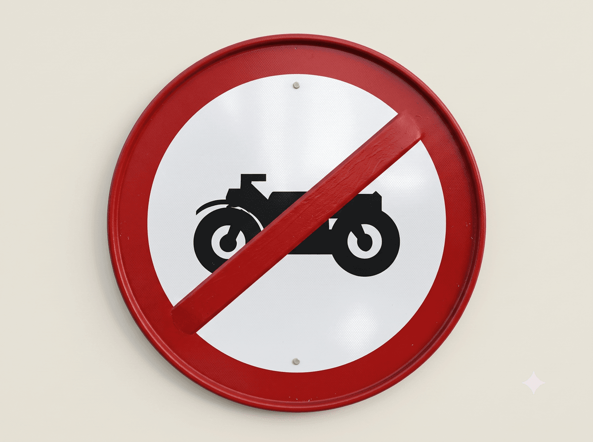 No Entry for Motorcycles